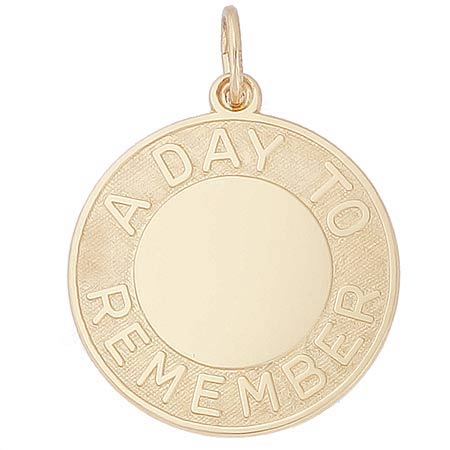 10K Gold A Day To Remember Disc Charm by Rembrandt Charms 10K Gold A Day To Remember Disc Charm by Rembrandt Charms